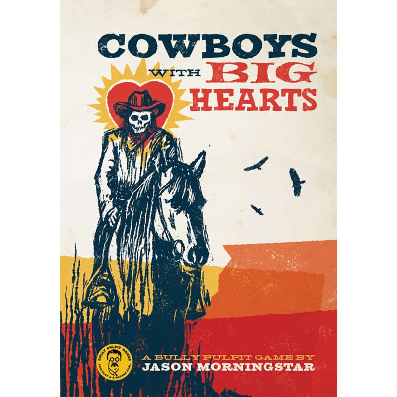 Cowboys With Big Hearts RPG